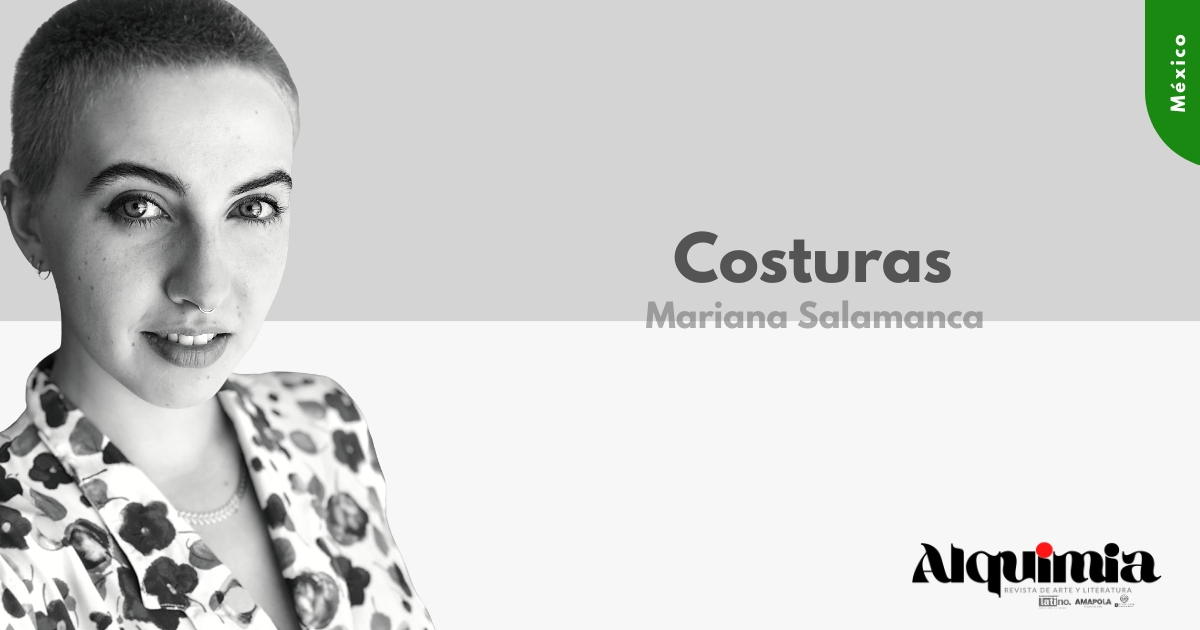 Costuras - Mariana Salamanca - Revista Alquimia